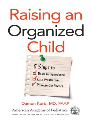 cover image of Raising an Organized Child